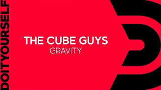 THE CUBE GUYS - Gravity [Official]