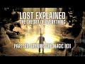 Lost explained  the theory of everything part six the magic box purgatory legacy  sequels