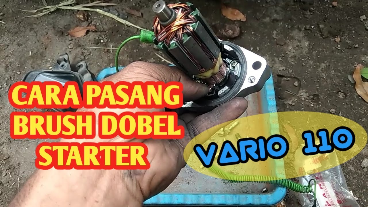 CARA PASANG BROSTEL (BRUSH) DINAMO STERTER VARIO 110, BEAT