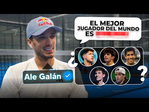 ALE GALÁN elige los 5 MEJORES JUGADORES de PÁDEL del MUNDO
