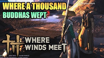 How to get Guardian Palm (Mystic Skill) - Where A Thousand Buddhas Wept WHERE WINDS MEET