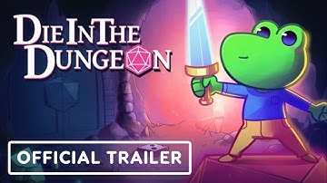 Die in the Dungeon - Official Release Date Trailer
