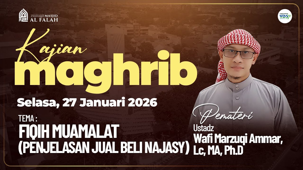 FIQIH MUAMALAT (PENJELASAN JUAL BELI NAJASY) - Ustadz Wafi Marzuqi ...