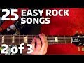 25 SUPER EASY Rock Songs for Beginner Guitar Players! ( 2 of 3 )✅✅🎵