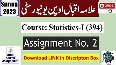 ⏩ AIOU Code 394 Solved Assignment No.2 Spring 2024 || Subject: Statistics – I || Level: FA/ I Com