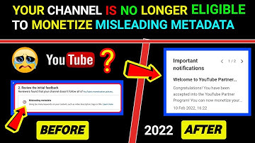 Your Channel Is No Longer Eligible To Monetize. Learn How To Reapply | Misleading Metadata YouTube