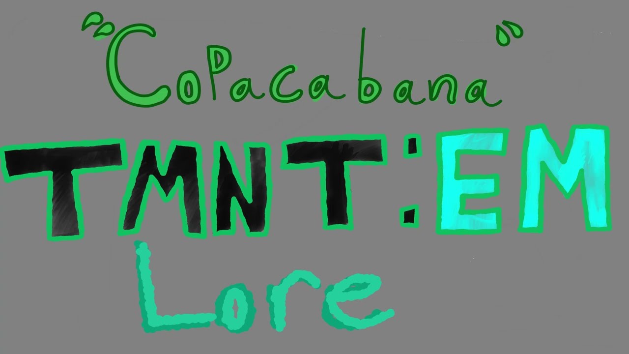 ‘Her Name Was Lola’—TMNT:EM (Animation)