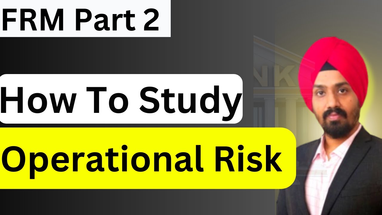 FRM Part 2 : Best Techniques for Studying Operational Risk - YouTube
