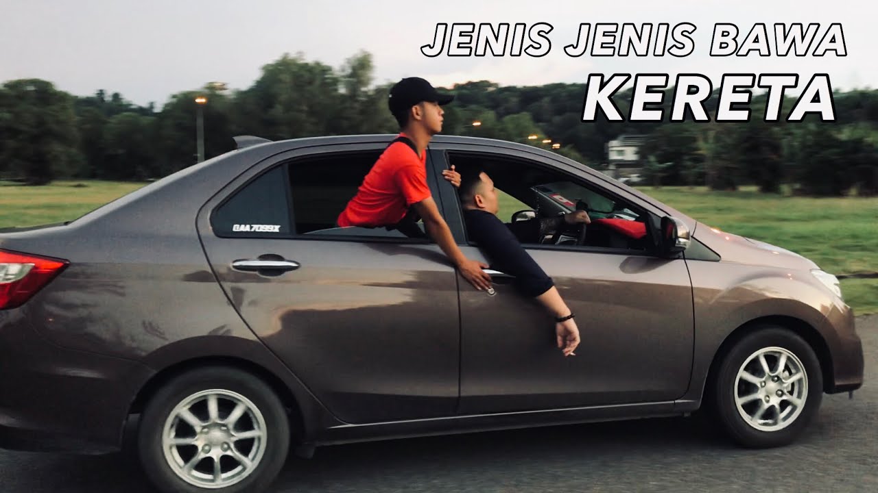 Jenis Jenis Bawa Kereta Youtube