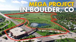 Boulder County’s Biggest MEGAPROJECTS Explained