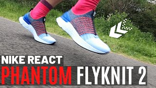 nike epic phantom react flyknit 2 review