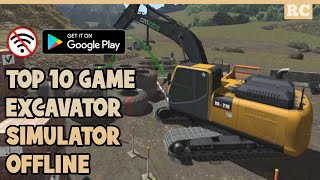 TOP 10 GAME EXCAVATOR SIMULATOR OFFLINE ANDROID 2020 screenshot 1