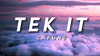 Cafuné - Tek it (TikTok Speedup Version) //Lyrics