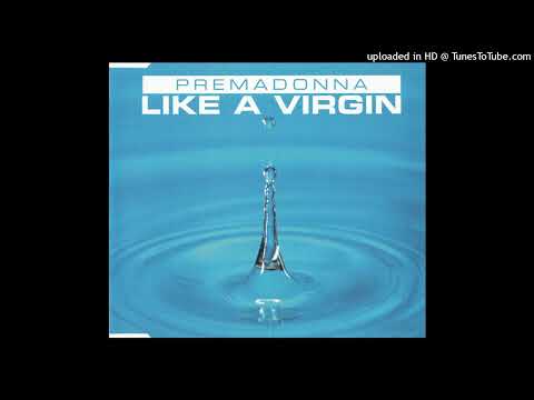 Premadonna — Premadonna - Like A Virgin (Radio Edit)