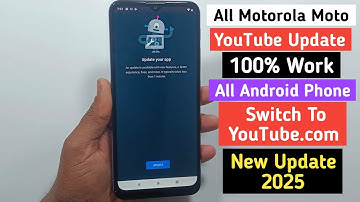 Motorola phone YouTube update problem 😥 YouTube update problem 2025 | switch to youtube.com problem