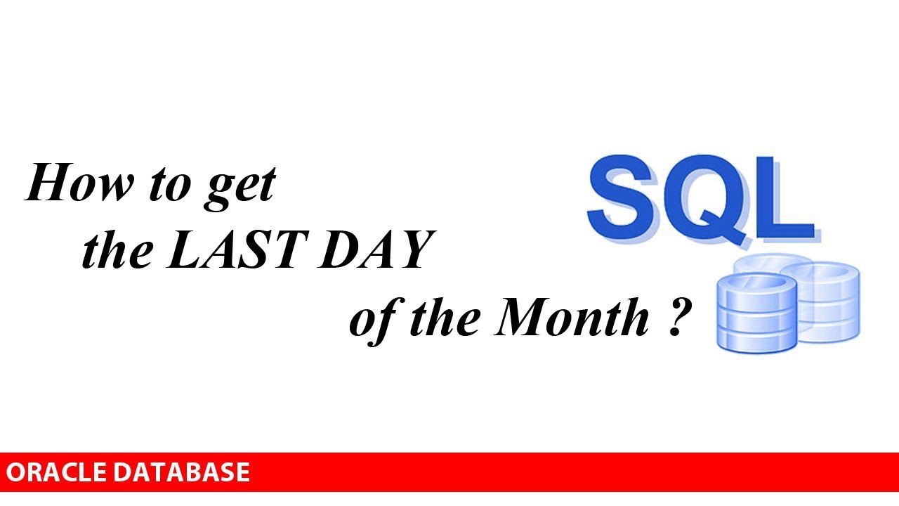 Oracle: How To Get First And Last Day Of  Month ?