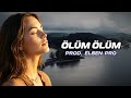 Elsen Pro - Ölüm Ölüm 