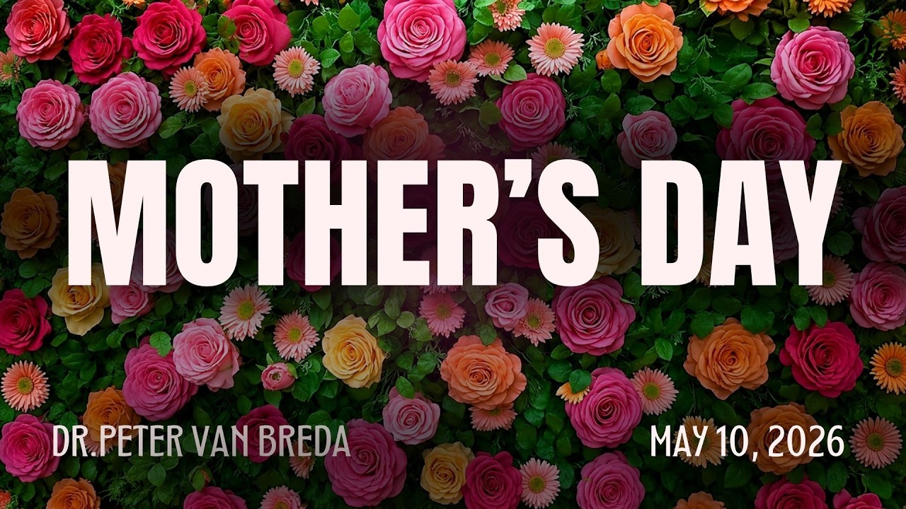 10 May 2026 - Peter van Breda - Mother's Day