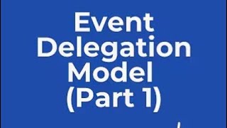 Famous Delegation Event Model in Java | Easy Trick Explained in 1 Minute |“Delegation Event Model explained Wealth