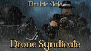 Electric State - Drone Syndicate