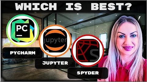 Pycharm vs Jupyter vs Spyder | Which is the BEST Option for Developers in 2025?