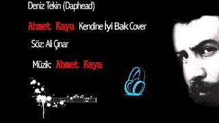 Deniz Tekin - Kendine İyi Bak Ahmet Kaya (cover) Resimi