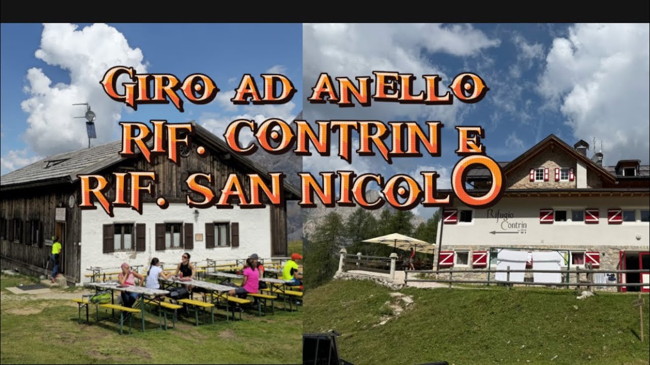Giro ad anello rif. CONTRIN e SAN NICOLÒ 