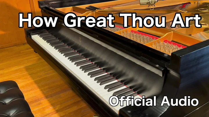 How Great Thou Art - Kyle Howell - Piano Solo