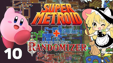 Super Metroid + A Link to the Past Randomizer | Hey Lanmolas | Part 10