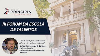 COISAS BOAS PARA SABER SOBRE C&T NO BRASIL - Carlos Henrique de Brito Cruz Prof. Emérito UNICAMP