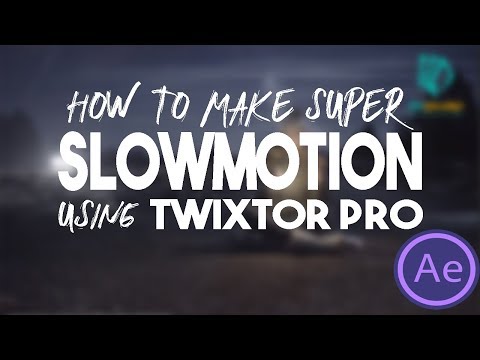 How To Make Super SlowMo In After Effects Using Twixtor Pro