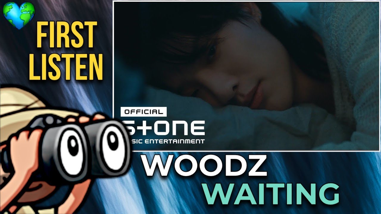 REACTION | First Time Hearing WOODZ - 'WAITING' MV