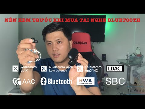 Giải thích codec Bluetooth LDAC aptX AAC SBC khi chọn tai nghe không dây