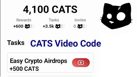 Easy Crypto Airdrops Cats video code, Cats youtube verification code Easy Crypto Airdrops
