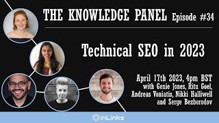 Technical SEO in 2023 - The Knowledge Panel Show, Episode 34