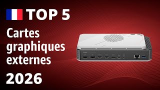 TOP—5. Meilleures cartes graphiques externes (eGPU) 2026
