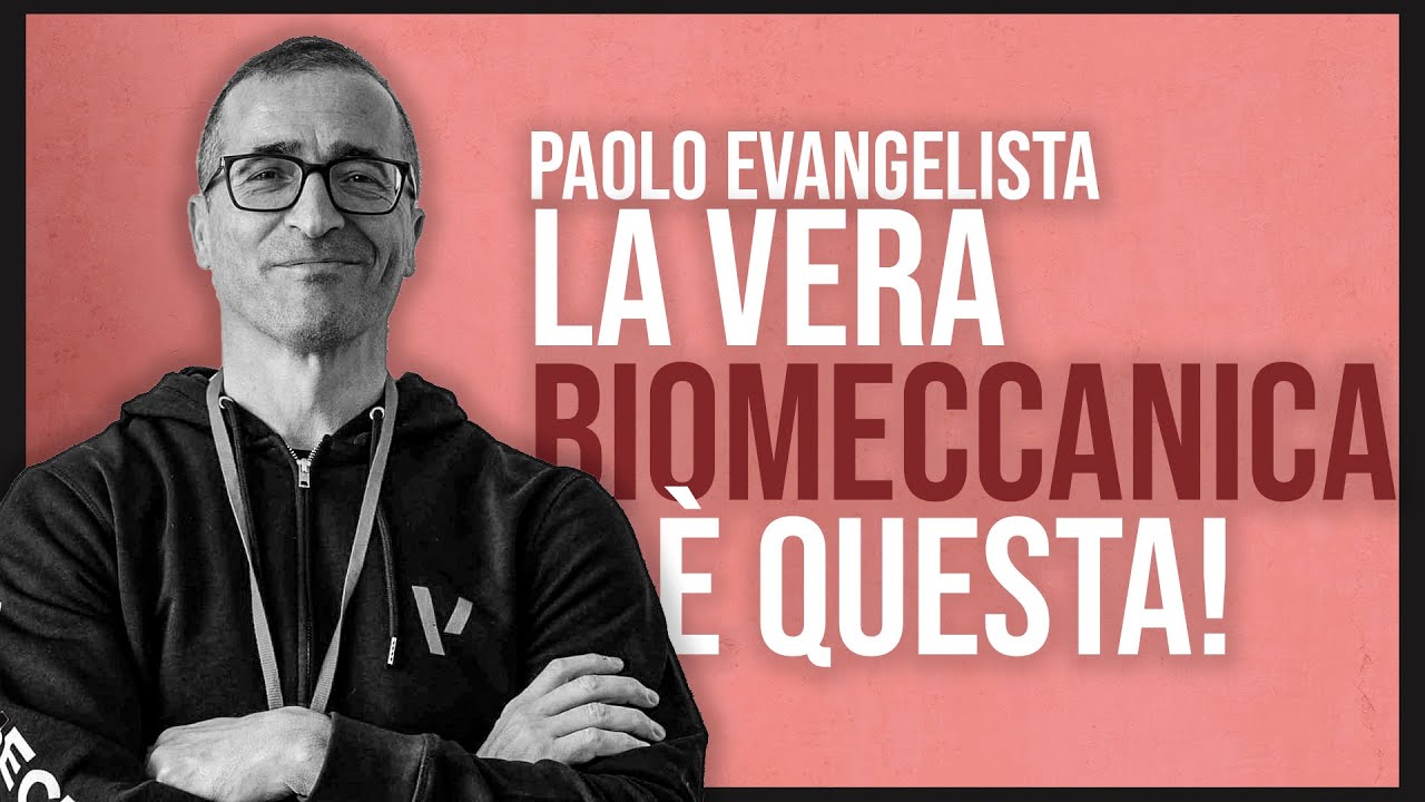 La Biomeccanica sui Social è Quasi Tutta Sbagliata? (con Paolo Evangelista)