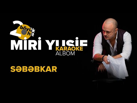Miri Yusif — Səbəbkar | Karaoke Version