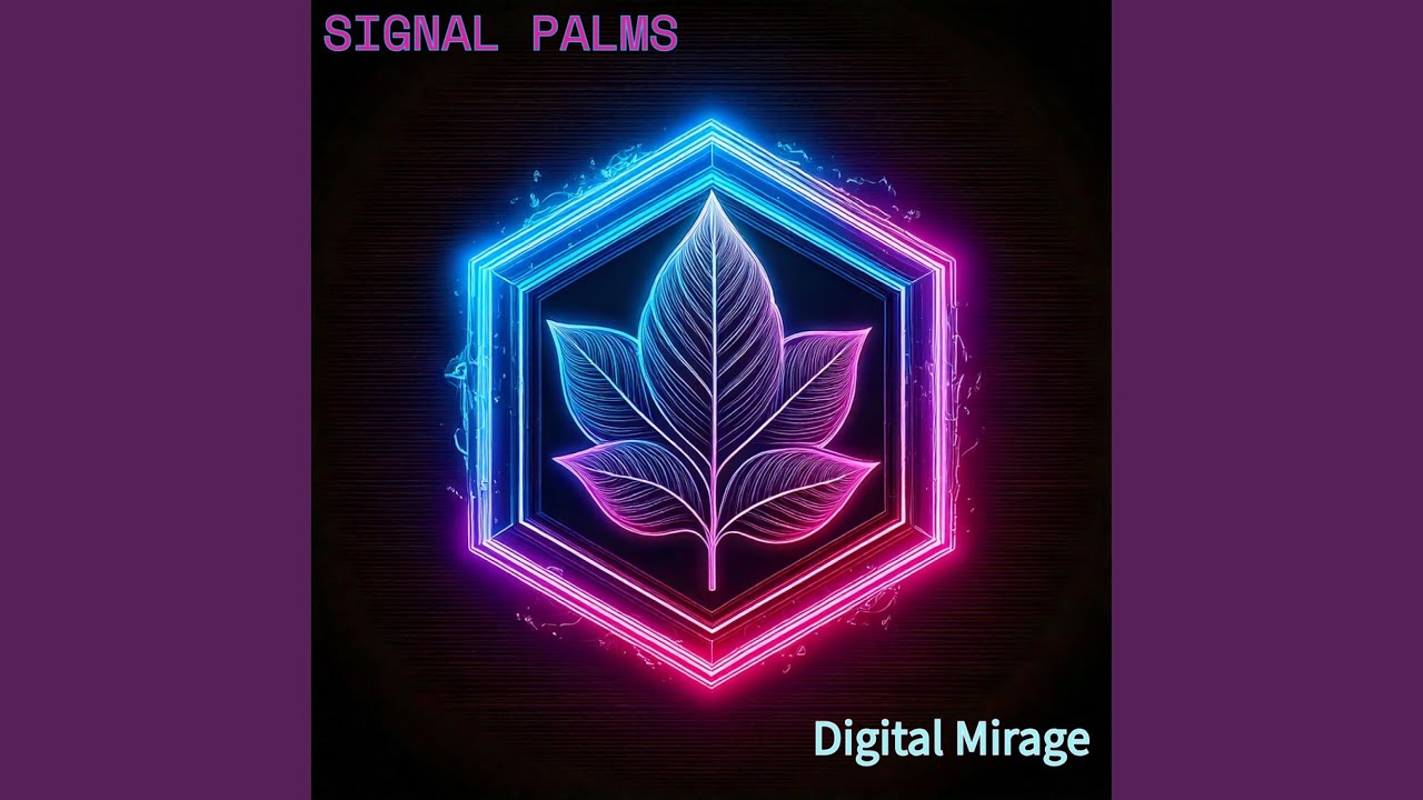 Watch Digital Mirage on YouTube Watch Digital Mirage on YouTube