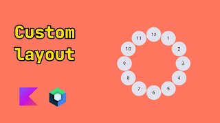 Custom Layouts in Jetpack Compose: Build a Circular Layout from Scratch!