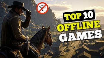 Top 10 Best Offline Games for Android (2025)...