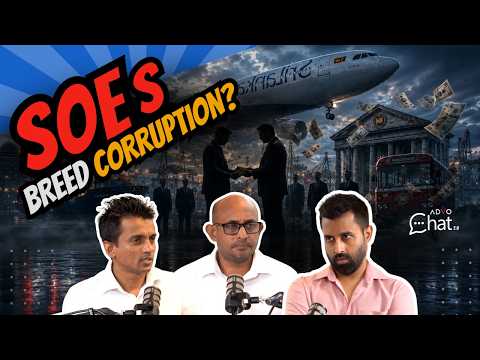 Airbus Scandal: Are SOEs Vehicles for Corruption? | Dhananath | Riyad | Charindra