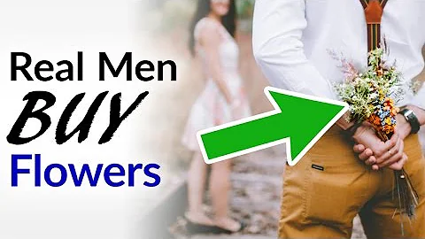 3 Reasons Why Real Men Buy Flowers | Research Backed Reasons To Give Flowers - DayDayNews