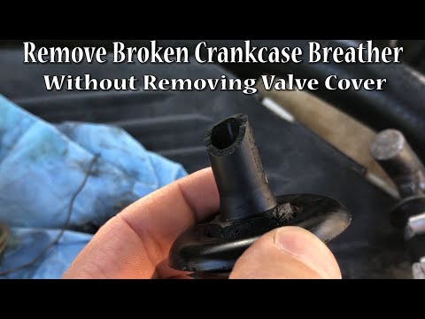 Remove Broken Crankcase Breather / PCV Valve Stuck in Valve Cover Without Removing the Valve Cover