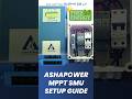 ⚡ Ashapower Surya 50 Settings Guide 🔋 #solarsetup #ashapowermppt #shorts #mppt #chargecontroller