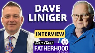 Dave Liniger co-founder of RE/MAX • Interview on First Class Fatherhood
