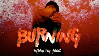 INHON胤宏 X HowZ【Burning】(Official Music Video )
