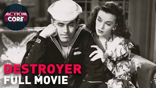 Destroyer (1943) | Ft. Glenn Ford | Full Movie | ActionCore