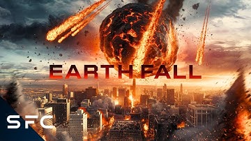 Earthfall | Full Movie | Action Sci-Fi Disaster