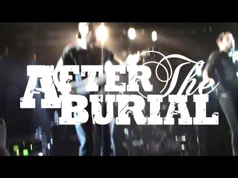 After The Burial (LIVE VIDEO)